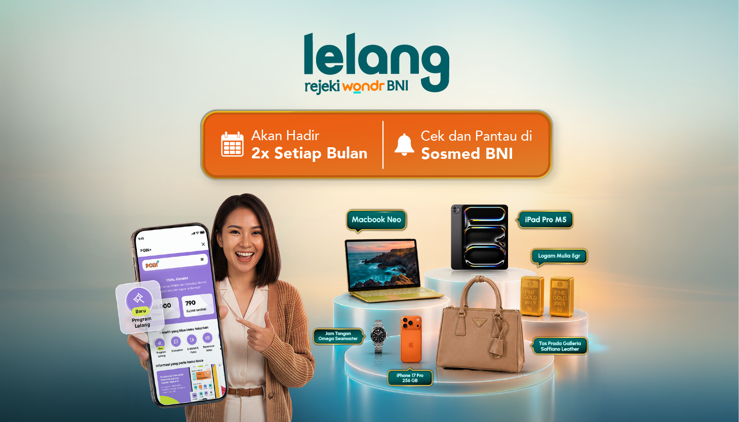 Ikuti Lelang rejeki wondr BNI Berbagai rejeki menarik menanti