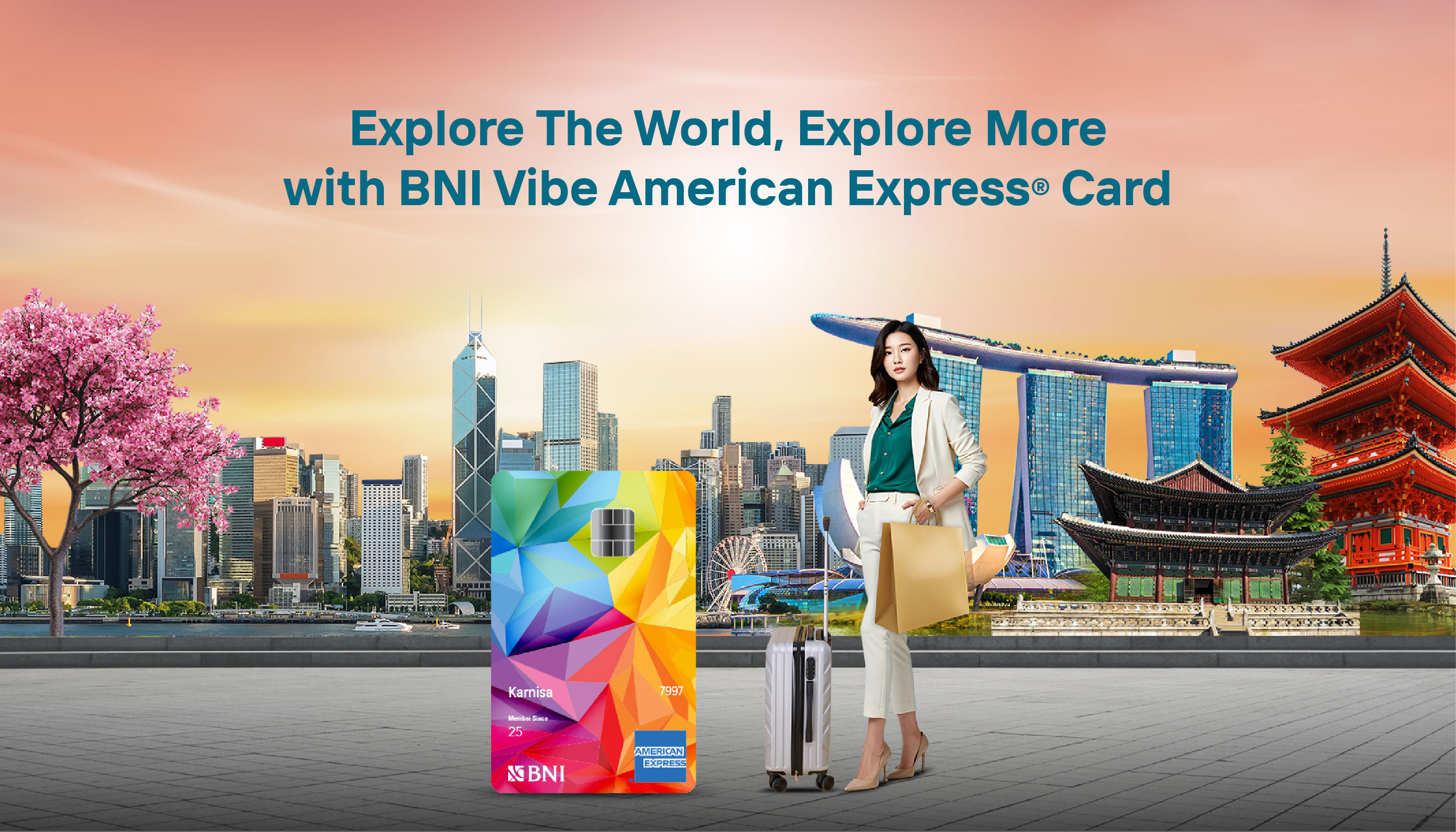 AMEX: Around The World Dapatkan Berbagai Penawaran Menarik dengan Kartu Kredit BNI AMEX